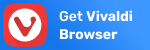 Get Vivaldi Browser